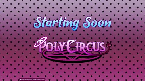 PolyCircus online show from November 2025 06:11:02 AM
