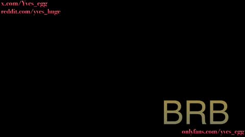 Yves Eggormous Cock online show from January 2025 02:40:01 AM
